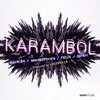 About Karambol Song