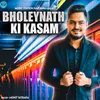 Bholeynath Ki Kasam