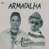 About Armadilha Song