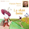 About Charles Perrault: Le chat botté Song