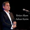 Birtan Akam-Old Version