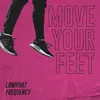 Move Your Feet