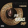 About Lino versace drip Song