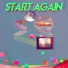 About Start Again Song