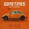 About Sometimes-Abel Di Catarina Remix Song