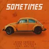 About Sometimes Song