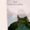 About Rayon de lumière-Version edit Song