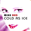 Cold as Ice-X-Tended Dance Mix