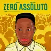 About Zero assoluto Song