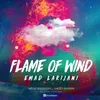 About Flame of Wind Song