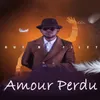 Amour perdu