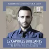 12 Caprices Brillants: No. 7, Divertissement sur des motifs de Labarre-Bellini