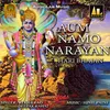 About Aum Namo Narayan Hari Bhajan Song