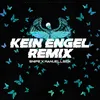 About Kein Engel-Remix Song