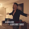 About Auguri amore mio Song