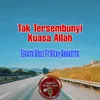 Tak Tersembunyi Kuasa Allah