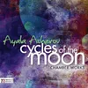 Cycles of the Moon - Moon Dance
