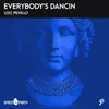 Everybody's Dancin-Club Mix