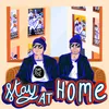 About Stay at Home Song