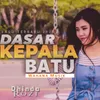 About Dasar Kepala Batu Song