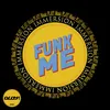 About Funk Me Song