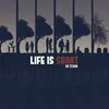 Life Is Short-Instrumentale