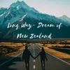 Dream Of New Zealand