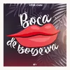 About Boca de Bobeira Song