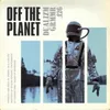 About Of the Planet Song