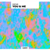 About You & Me Song