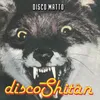 Disco Shitan-Long Version