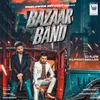 About Bazaar Band Song