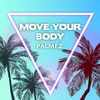 Move Your Body-Club Mix