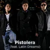 About Pistolera Song