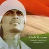 About Vande Mataram Song