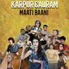 About Karpur Gauram Song