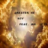 About Greater He Song