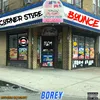About Corner Store Bounce Song