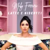 About Latte e biscotti Song