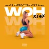 Woh-Remix