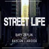 About Street Life Song