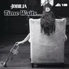 About Time Waits Song
