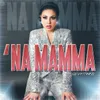 About 'Na mamma Song
