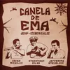 About Canela de Ema Song