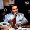 About Goodfellas Song