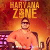 About Haryana Zone Song