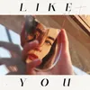 About Like You Song