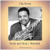 Body and Soul-Remastered 2016