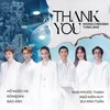 Thank You - Những Chiến Binh Thầm Lặng-Instrumental