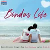 About Bindas Life Song